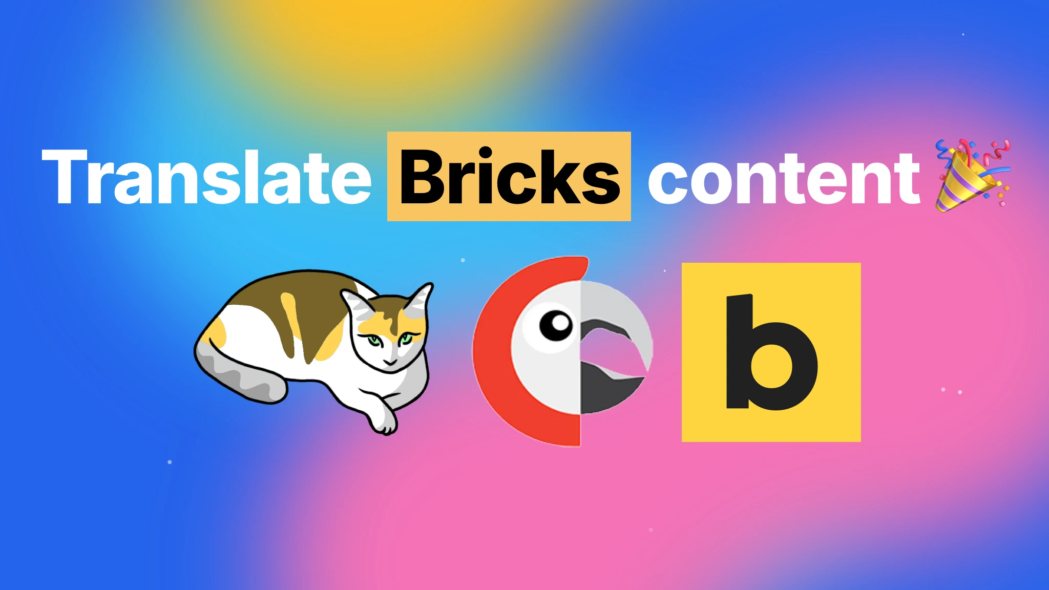 翻译 Bricks 内容 🎉